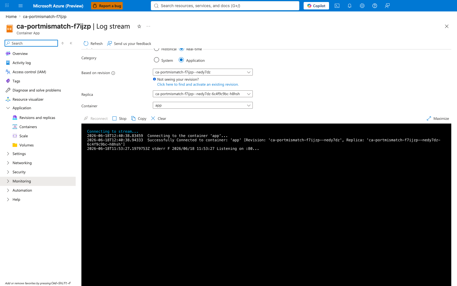 Log stream blade during the failure window showing the container emitting Listening on :80 messages